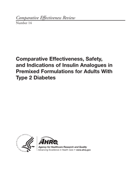 Comparative Effectiveness, Safety, and Indications of Insulin Analogues in Premixed Formulations for Adults with Type 2 Diabetes