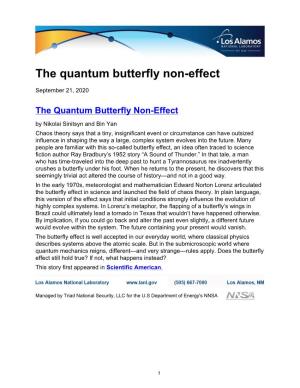 The Quantum Butterfly Non-Effect