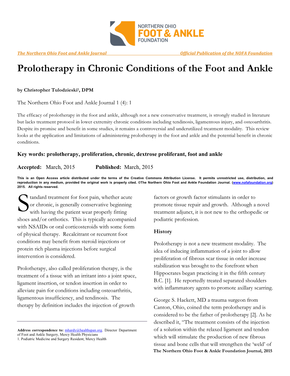 Prolotherapy in Chronic Conditions of the Foot and Ankle