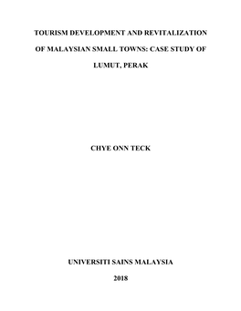 Case Study of Lumut, Perak Chye Onn Teck Universiti Sains Malaysia 2018