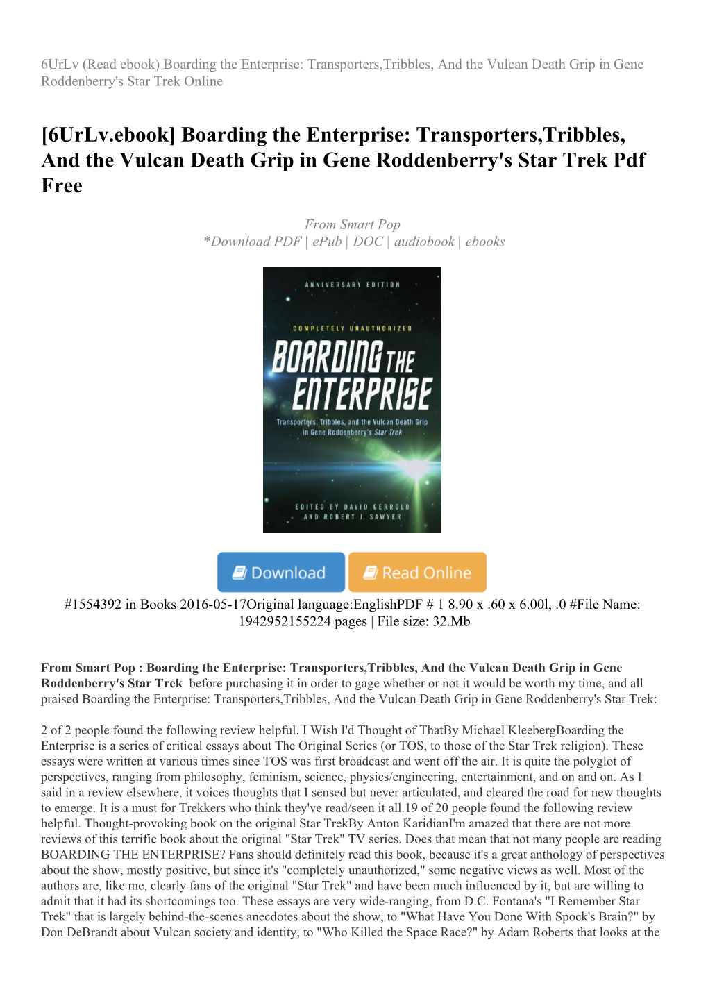 Boarding the Enterprise: Transporters,Tribbles, and the Vulcan Death Grip in Gene Roddenberry's Star Trek Online