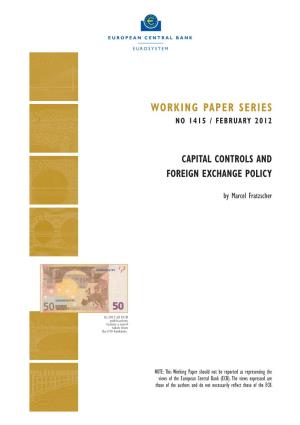 Capital Controls and Foreign Exchange Policy