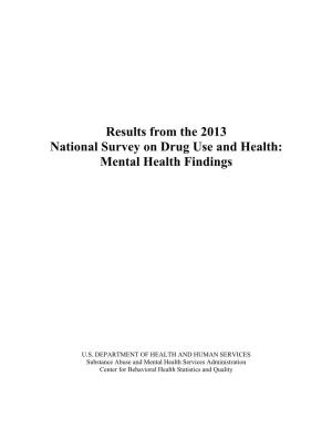 Results from the 2013 National Survey on Drug Use and Health: Mental Health Findings