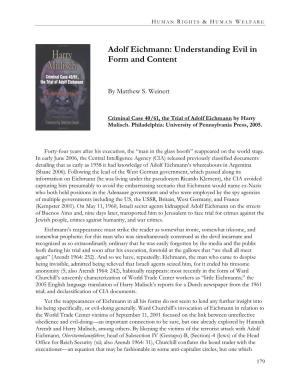 Adolf Eichmann: Understanding Evil in Form and Content