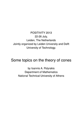 Some Topics on the Theory of Cones