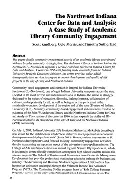 The Northwest Indiana Center for Data and Analysis: a Case Study of Academic Library Community Engagement Scott Sandberg, Cele Morris, and Timothy Sutherland