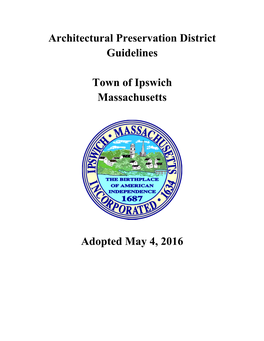 Architectural Preservation District Guidelines Town of Ipswich