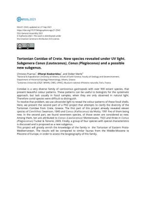 Tortonian Conidae of Crete. New Species Revealed Under UV Light. Subgenera Conus (Lautoconus), Conus (Plagioconus) and a Possible New Subgenus