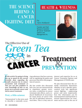 The Effective Use of Green Tea in Cancer Treatment and Prevention