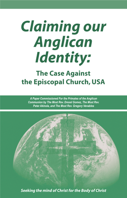 Claiming Our Anglican Identity:The Case Against The
