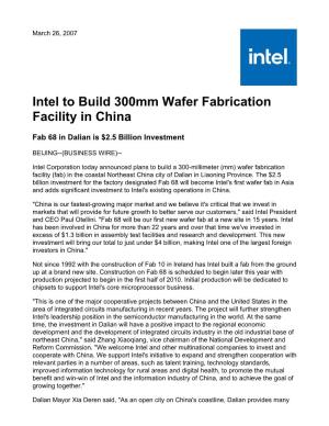 Intel to Build 300Mm Wafer Fabrication Facility in China