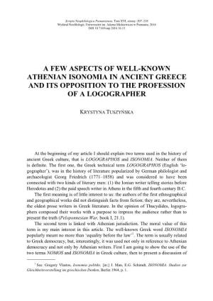A Few Aspects of Well-Known Athenian Isonomia in Ancient Greece and Its Opposition to the Profession of a Logographer