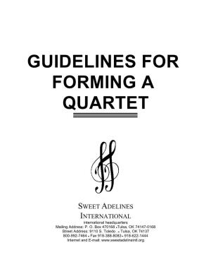Guidelines for Forming a Quartet