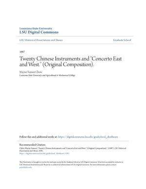 Twenty Chinese Instruments and "Concerto East and West." (Original Composition)