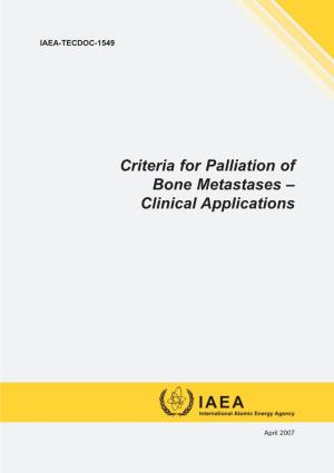 Criteria for Palliation of Bone Metastases – Clinical Applications