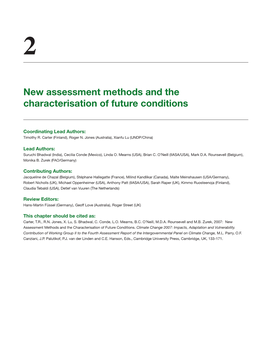 New Assessment Methods and the Characterisation of Future Conditions