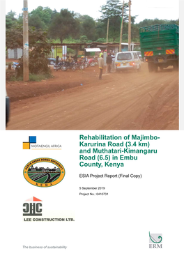(3.4 Km) and Muthatari-Kimangaru Road (6.5) in Embu County, Kenya Document Subtitle ESIA Project Report (Final Copy) Project No
