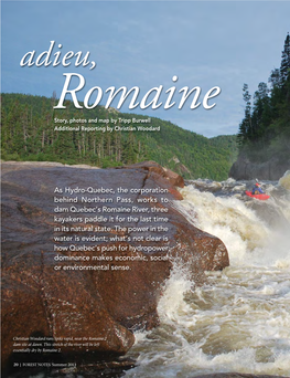 As Hydro-Quebec, the Corporation Behind Northern Pass, Works to Dam Quebec’S Romaine River, Three Kayakers Paddle It for the Last Time in Its Natural State