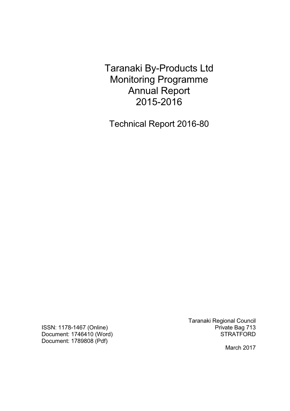 Taranaki By-Products Ltd Consent Monitoring Report