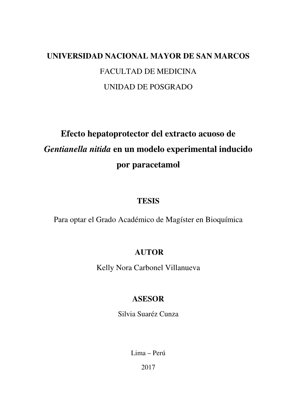 Efecto Hepatoprotector Del Extracto Acuoso De Gentianella Nitida En Un Modelo Experimental Inducido Por Paracetamol