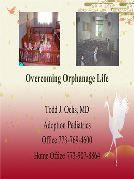 Overcoming Orphanage Life