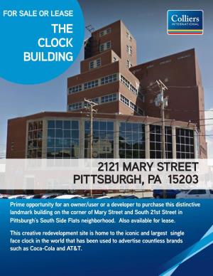 The Clock Building 2121 Mary Street Pittsburgh, Pa 15203