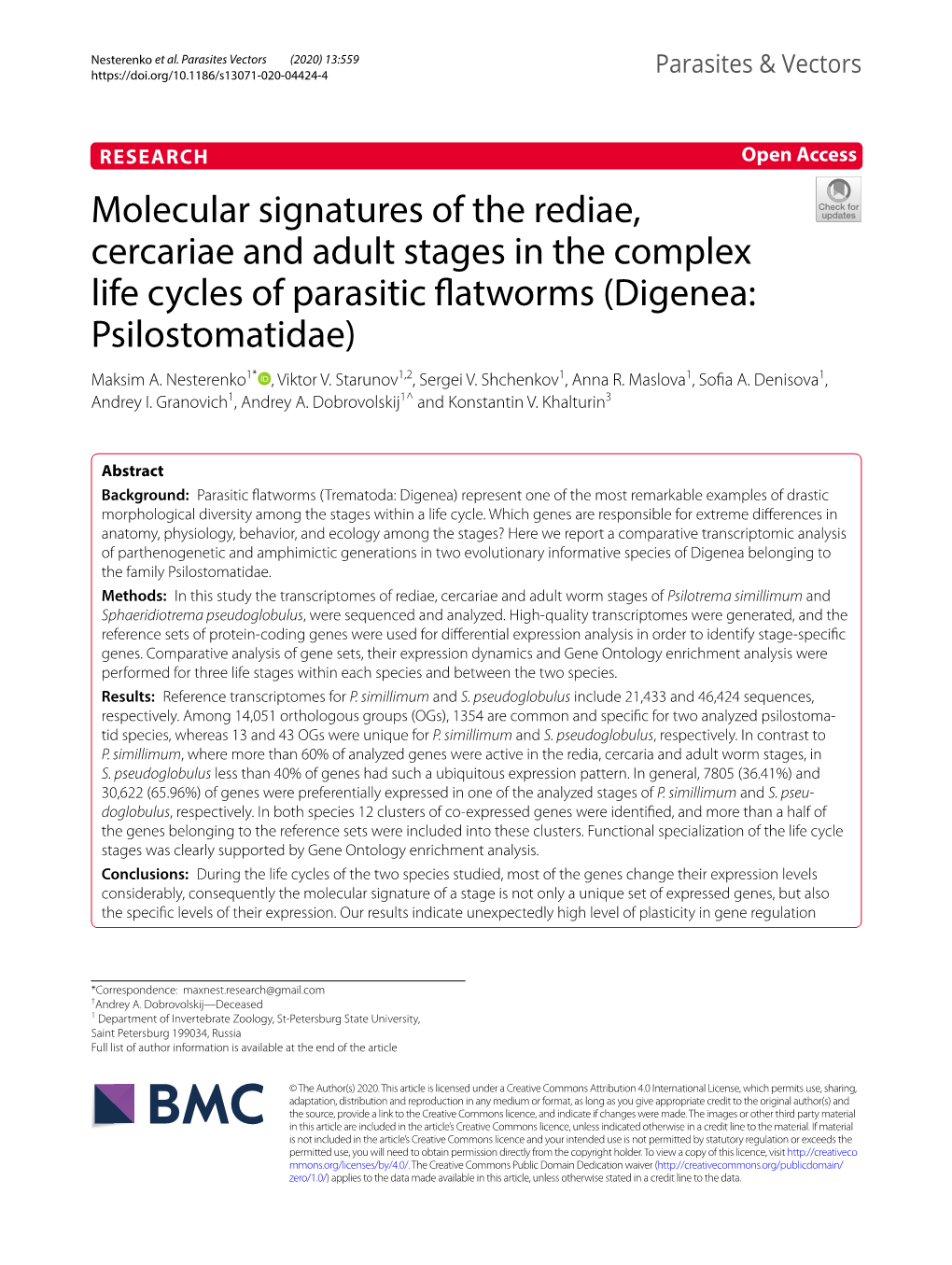 Molecular Signatures of the Rediae, Cercariae and Adult Stages in the Complex Life Cycles of Parasitic Fatworms (Digenea: Psilostomatidae) Maksim A