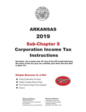Sub-Chapter S Corporation Income Tax Instructions ARKANSAS