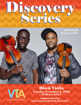 Black Violin Tuesday, November 5, 2019 11:30 A.M