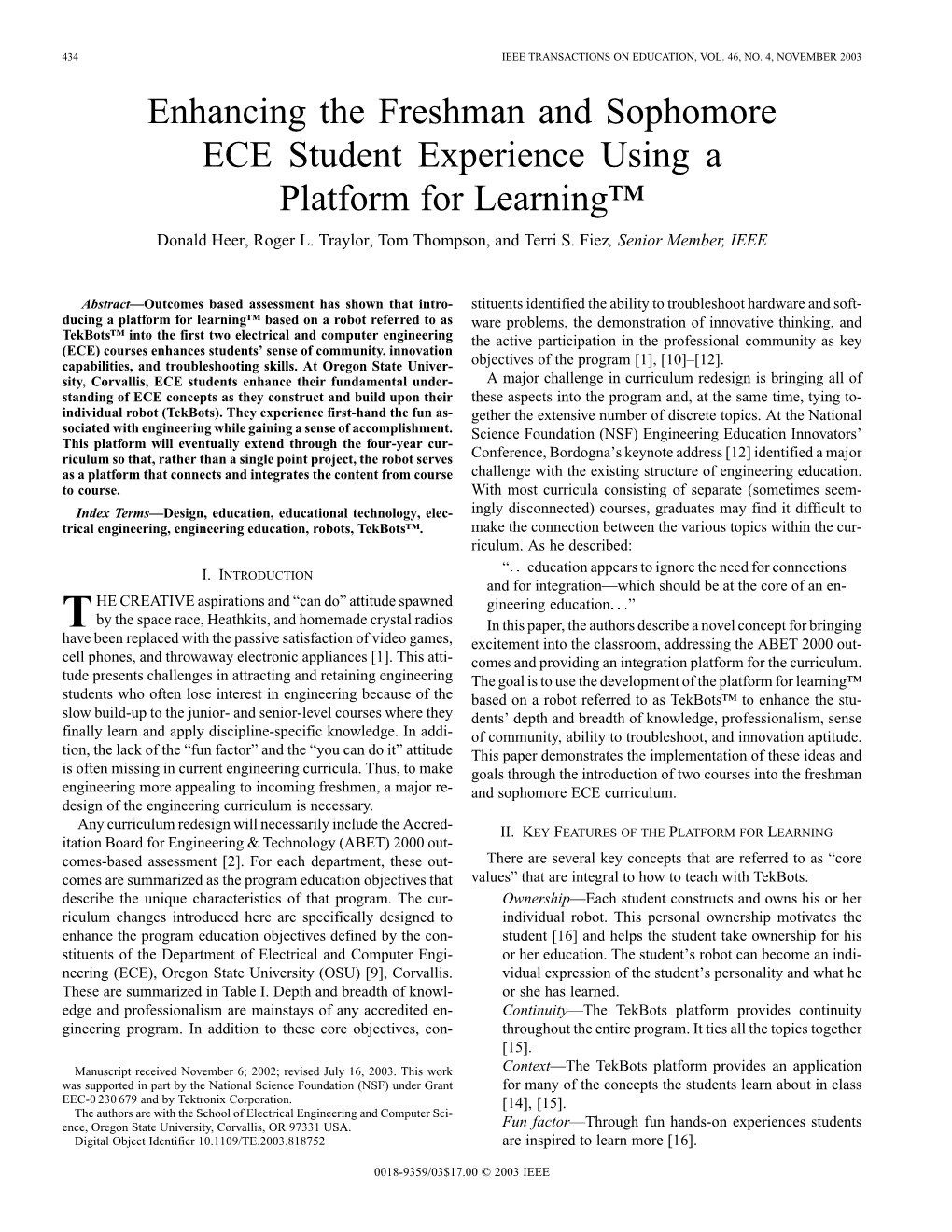 Enhancing the Freshman and Sophomore ECE Student Experience Using a Platform for Learning™ Donald Heer, Roger L