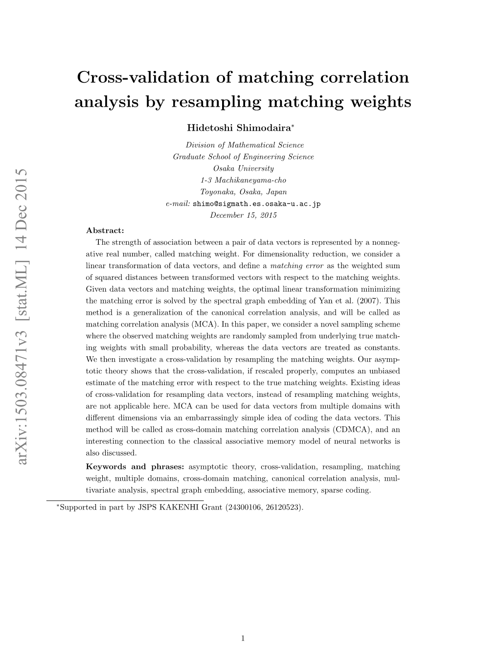 Cross-Validation of Matching Correlation Analysis by Resampling Matching Weights