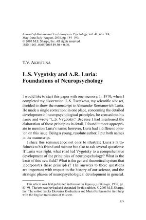 L.S. Vygotsky and A.R. Luria: Foundations of Neuropsychology