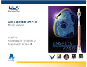 Atlas V Launches DMSP F18 Mission Overview