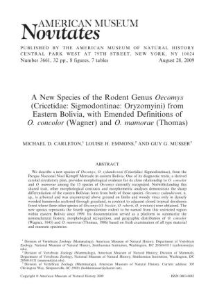 A New Species of the Rodent Genus Oecomys (Cricetidae: Sigmodontinae: Oryzomyini) from Eastern Bolivia, with Emended Definitions of O