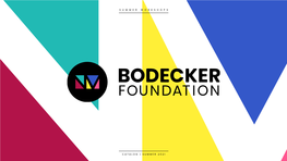 HERE for the Bodecker Foundation's Summer 2021 Youth Workshop