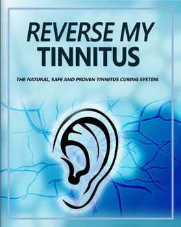 Reverse My Tinnitus 1 Table of Contents