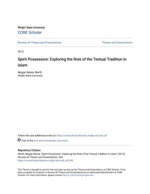 Spirit Possession: Exploring the Role of the Textual Tradition in Islam
