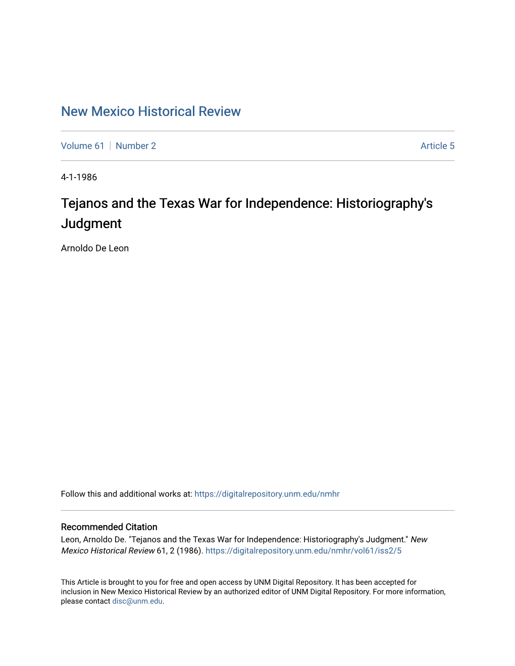 Tejanos and the Texas War for Independence: Historiography's Judgment