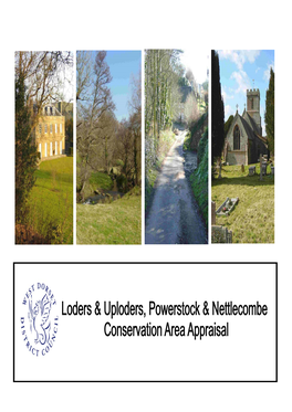 Loders and Uploders, Powerstock and Nettlecombe Conservation Area Appraisal 1 Contents