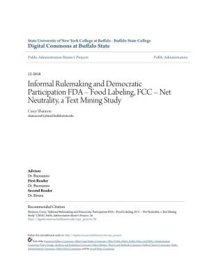 Food Labeling, FCC – Net Neutrality, a Text Mining Study Casey Shannon Shannocm01@Mail.Buffalostate.Edu