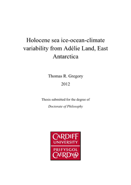 Holocene Sea Ice-Ocean-Climate Variability from Adélie Land, East Antarctica