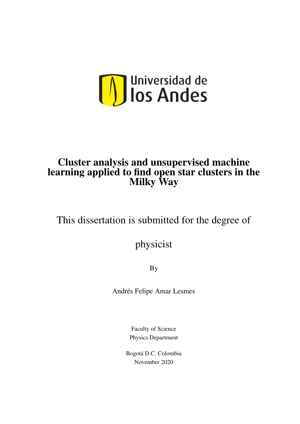 Cluster Analysis and Unsupervised Machine Learning Applied to Find Open Star Clusters in the Milky Way