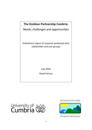 The Outdoor Partnership Cumbria: Needs, Challenges and Opportunities