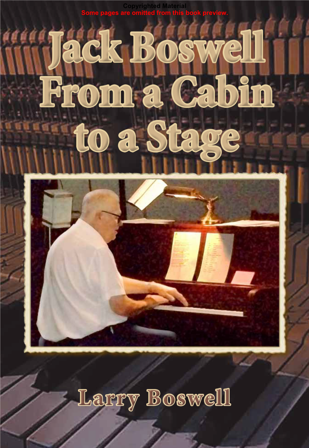 Jack Boswell from a Cabin to a Stage
