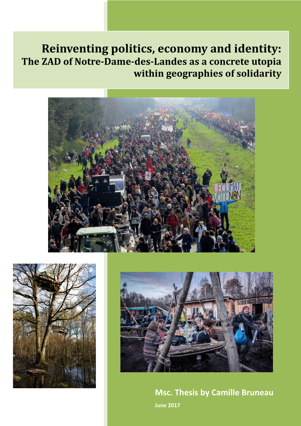 Reinventing Politics, Economy and Identity: the ZAD of Notre-Dame-Des-Landes As a Concrete Utopia Within Geographies of Solidarity