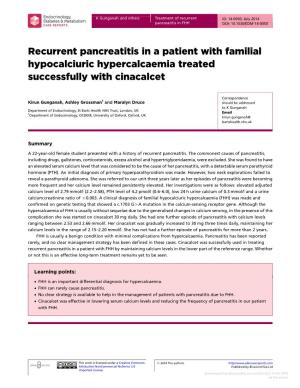 Recurrent Pancreatitis in a Patient with Familial Hypocalciuric Hypercalcaemia Treated Successfully with Cinacalcet
