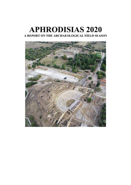 Aphrodisias 2020 a Report on the Archaeological Field Season
