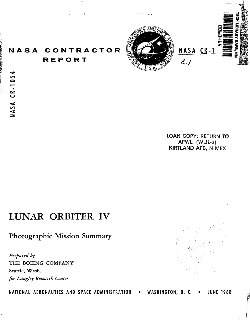 NASA Contractor Report: Lunar Orbiter IV Photographic Mission Summary