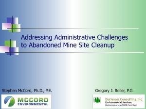 Addressing Administrative Challenges to Abandoned Mine Site Cleanup