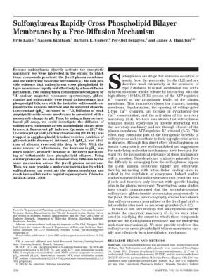 Sulfonylureas Rapidly Cross Phospholipid Bilayer Membranes by a Free-Diffusion Mechanism Frits Kamp,1 Nadeem Kizilbash,1 Barbara E